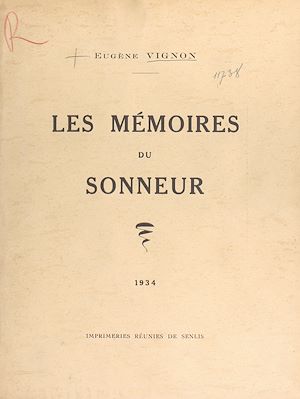 Téléchargez le livre :  Les mémoires du sonneur