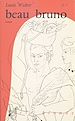 Télécharger le livre :  Beau Bruno