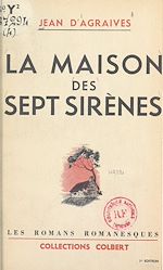 Télécharger le livre :  La maison des sept sirènes