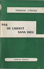 Download this eBook Pas de liberté sans Dieu