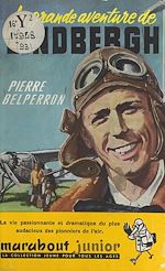 Télécharger le livre :  La grande aventure de Lindberg