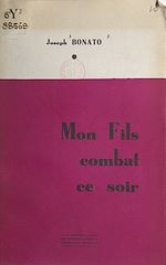 Télécharger le livre :  Mon fils combat ce soir