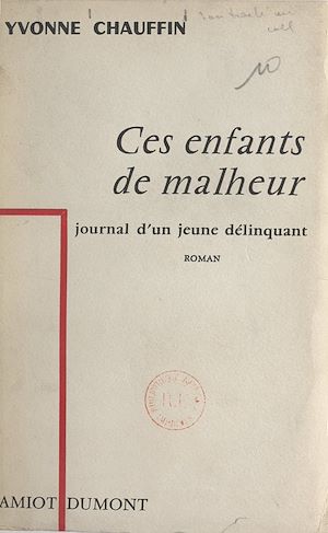 Téléchargez le livre :  Ces enfants de malheur