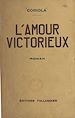 Télécharger le livre :  L'amour victorieux