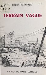 Télécharger le livre :  Terrain vague