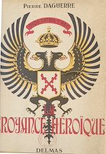 Télécharger le livre :  La croyance héroïque