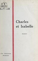 Télécharger le livre :  Charles et Isabelle