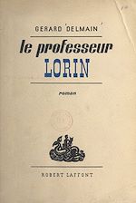 Télécharger le livre :  Le professeur Lorin