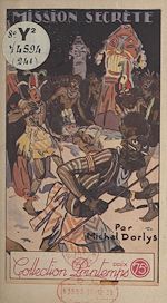 Télécharger le livre :  Mission secrète