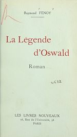 Télécharger le livre :  La légende d'Oswald
