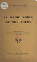 Télécharger le livre :  La magie noire de nos jours