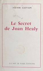 Télécharger le livre :  Le secret de Joan Healy