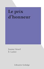 Télécharger le livre :  Le prix d'honneur