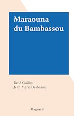 Télécharger le livre :  Maraouna du Bambassou