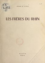 Télécharger le livre :  Les frères du Rhin