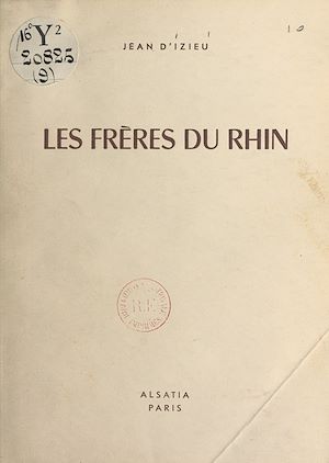 Téléchargez le livre :  Les frères du Rhin