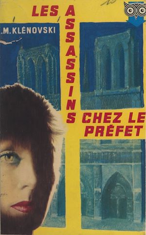 Téléchargez le livre :  Les assassins chez le préfet