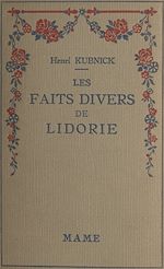 Télécharger le livre :  Les faits divers de Lidorie