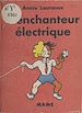 Télécharger le livre :  L'enchanteur électrique