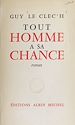 Télécharger le livre :  Tout homme a sa chance