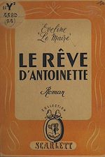 Télécharger le livre :  Le rêve d'Antoinette
