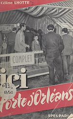 Télécharger le livre :  Ici, porte d'Orléans