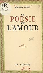 Télécharger le livre :  La poésie et l'amour