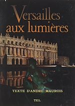 Télécharger le livre :  Versailles aux lumières