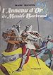 Télécharger le livre :  L'anneau d'or de Messire Bertrand