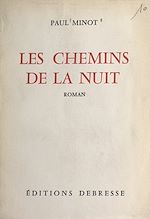 Télécharger le livre :  Les chemins de la nuit