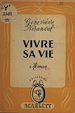 Télécharger le livre :  Vivre sa vie
