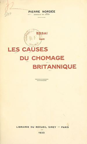 Téléchargez le livre :  Essai sur les causes du chômage britannique