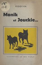 Télécharger le livre :  Monik et Jouckie
