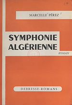 Download this eBook Symphonie algérienne