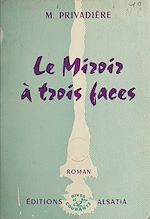 Télécharger le livre :  Le miroir à trois faces