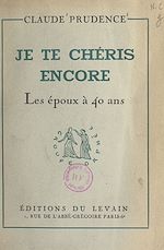 Télécharger le livre :  Je te chéris encore