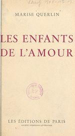Télécharger le livre :  Les enfants de l'amour