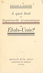 Télécharger le livre :  À quoi tient la supériorité économique des États-Unis ?