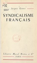 Télécharger le livre :  Syndicalisme français