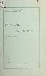 Télécharger le livre :  La vache enchantée