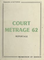Télécharger le livre :  Court métrage 62