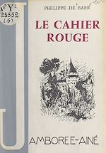 Télécharger le livre :  Le cahier rouge