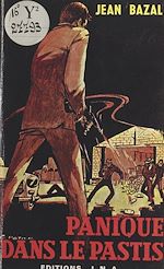 Télécharger le livre :  Panique dans le pastis
