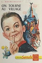 Télécharger le livre :  On tourne au village