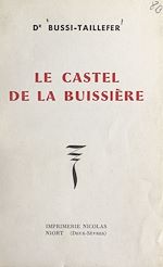 Télécharger le livre :  Le castel de la Buissière