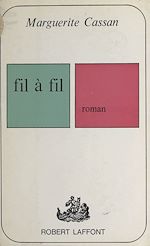 Télécharger le livre :  Fil à fil