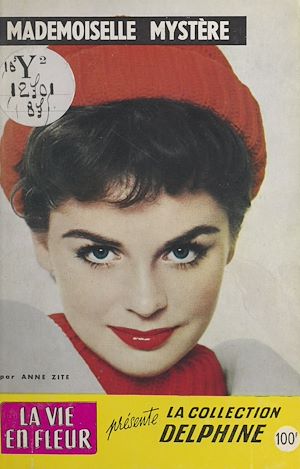 Téléchargez le livre :  Mademoiselle mystère