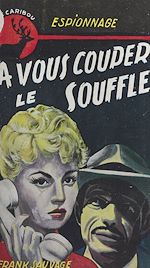 Télécharger le livre :  À vous couper le souffle
