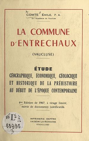 Téléchargez le livre :  La commune d'Entrechaux (Vaucluse)