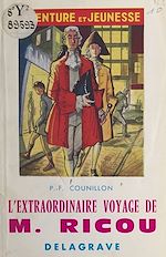 Télécharger le livre :  L'extraordinaire voyage de M. Ricou